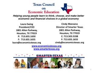 Laura Ewing President/CEO 1801 Allen Parkway, Houston, TX 77019 P: 713.655.1650 F: 713.655.1655 laura@econ