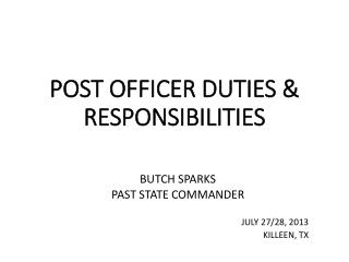 POST OFFICER DUTIES & RESPONSIBILITIES