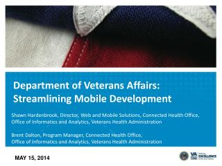 Department of Veterans Affairs: Streamlining Mobile Development