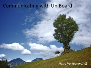 Communicating with UniBoard