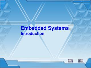Embedded Systems Introduction