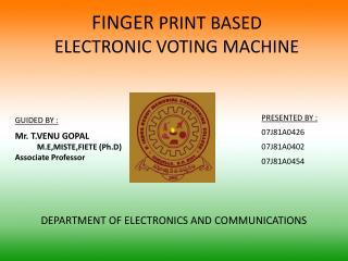 FINGER PRINT BASED ELECTRONIC VOTING MACHINE