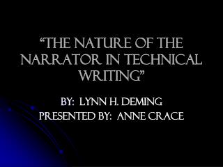 “The Nature of the Narrator in Technical Writing”