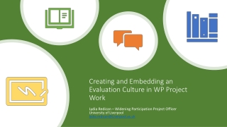 Creating and Embedding an Evaluation Culture in WP Project Work