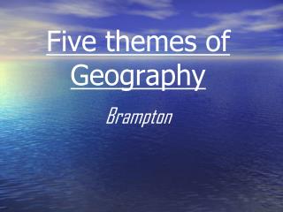 Five themes of Geography