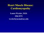 heart muscle disease: cardiomyopathy