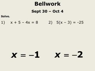 Bellwork Sept 30 – Oct 4