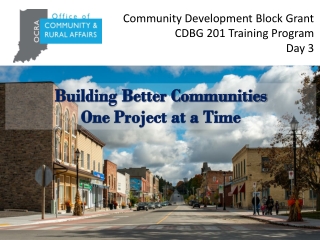 Community Development Block Grant CDBG 201 Training Program Day 3