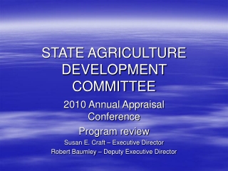 STATE AGRICULTURE DEVELOPMENT COMMITTEE