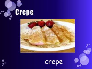 Crepe