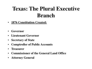 branch plural executive texas