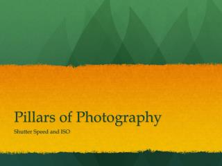 Pillars of Photography