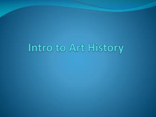 Intro to Art History