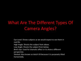 What Are The Different Types Of Camera Angles?