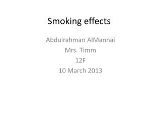 Smoking effects