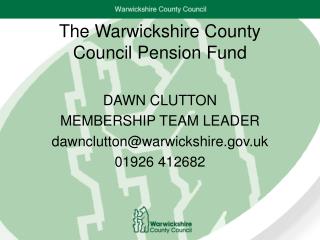 The Warwickshire County Council Pension Fund