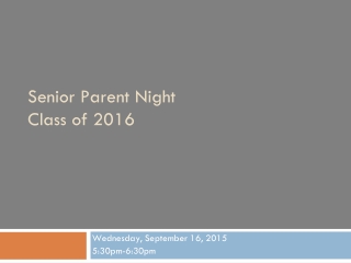 Senior Parent Night Class of 2016