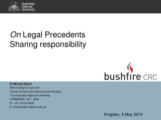 On Legal Precedents Sharing responsibility