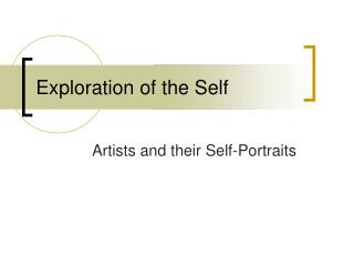 Exploration of the Self
