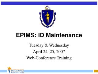 EPIMS: ID Maintenance