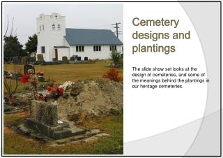 Cemetery designs and plantings