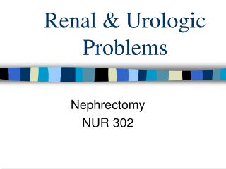 Renal & Urologic Problems