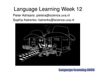 Language Learning Week 12