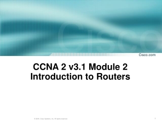 CCNA 2 v3.1 Module 2 Introduction to Routers