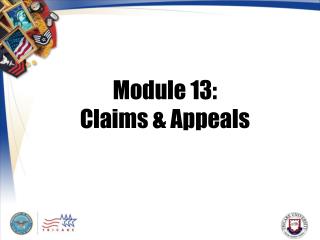 Module 13: Claims & Appeals