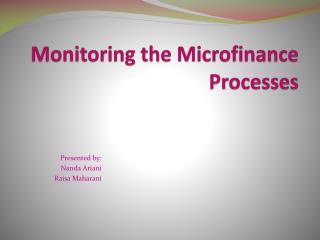 Monitoring the Microfinance Processes