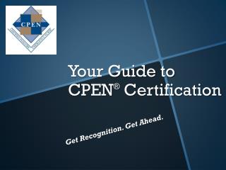 Your Guide to CPEN ® Certification