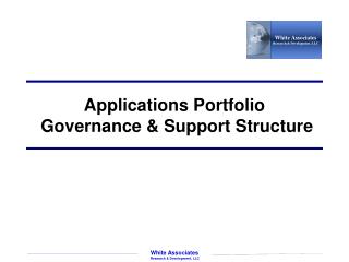 Applications Portfolio Governance & Support Structure