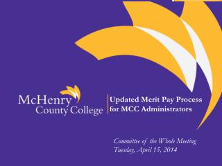 Updated Merit Pay Process for MCC Administrators