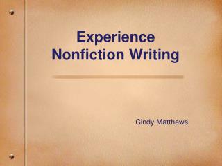 Experience Nonfiction Writing