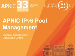 APNIC IPv6 Pool Management