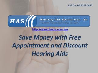 Save Money with Free Appointment and Discount Hearing Aids