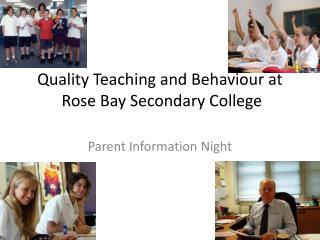 Quality Teaching and Behaviour at Rose Bay Secondary College