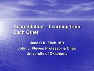 Accreditation – Learning from Each Other