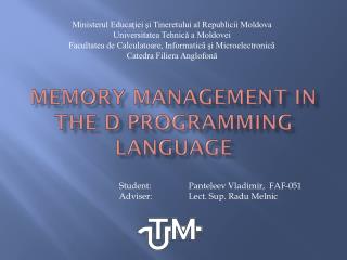 Ppt Memory Management In The D Programming Language Powerpoint