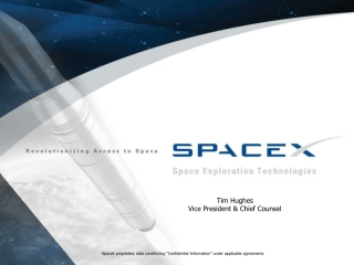 SpaceX proprietary data constituting “Confidential Information” under applicable agreements.