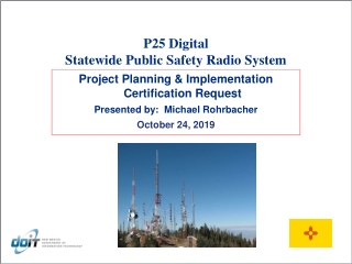 P25 Digital Statewide Public Safety Radio System