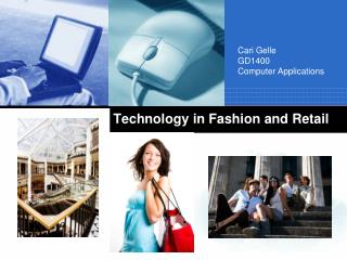Technology in Fashion and Retail