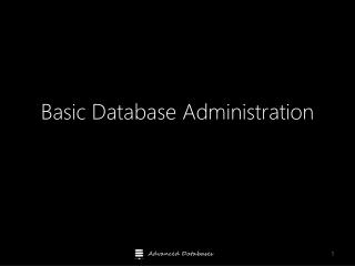 Basic Database Administration