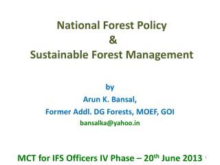 National Forest Policy & Sustainable Forest Management