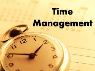 PPT - Time Management PowerPoint Presentation, Free Download - ID:1571502