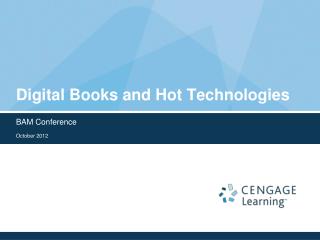 Digital Books and Hot Technologies