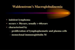 Waldenstrom’s Macroglobulinemia