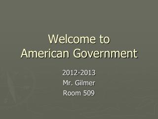 Welcome to American Government