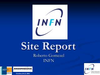Site Report