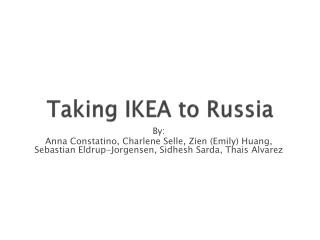Taking IKEA to Russia